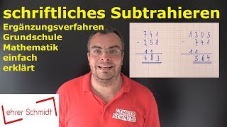 Minus  schriftliches Subtrahieren Ergänzungsverfahren Mathematik einfach erklärt  Lehrerschmidt [upl. by Eyram]