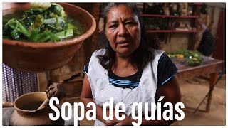 Sopa de guías  A local Oaxacan herby soup [upl. by Llib]