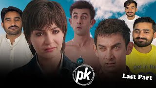 PK Movie Reaction Last Part  Aamir Khan  Anushka Sharma  Sanjay Dutt [upl. by Tremayne]