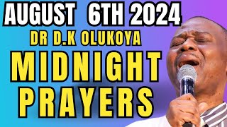 TUESDAY AUGUST 6TH 2024 DR DK OLUKOYA LIVE DELIVERANCE MIDNIGHT PRAYERS [upl. by Leahcimaj]