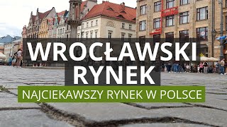 WROCŁAW  Rynek Ciekawostki Historia Co Warto Zobaczyć [upl. by Hyrup728]