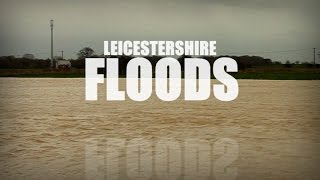 Leicestershire Floods [upl. by Cosetta]