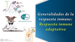 🆘🆕 Generalidades de la respuesta inmune adaptativa 💉🟡 [upl. by Ahsoyek]