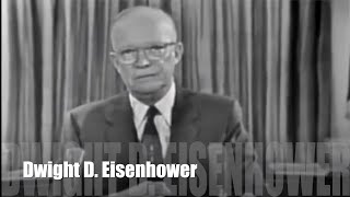 【What They Told】028 Eisenhowers Address WARNING on Military Industrial Complex January 1961 [upl. by Cid325]