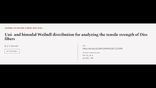 Uni and bimodal Weibull distribution for analyzing the tensile strength of Diss fibe  RTCLTV [upl. by Ahsropal]