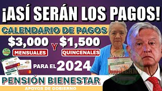 💸😱¡ASÍ SERÁN LOS PAGOS💸😱 ESTOS SERÍAN TUS DOS CALENDARIOS DE PAGOS PARA 2024 🚨¡AVISO IMPORTANTE🚨 [upl. by Nitsud]