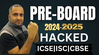 PreBoard 2024Exam Hacked ICSE ISC amp CBSE [upl. by Bowen624]