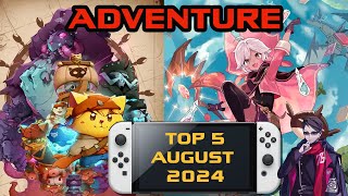 TOP 5 Switch Adventure Games You MUST PLAY in AUGUST 2024 [upl. by Sarine]