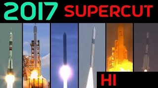 Rocket Launch Compilation 2017 H1  SUPERCUT [upl. by Mordy]