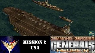 COMMAND amp CONQUER  GENERALS Heure H  Mission 2 USA  Playthrough FR HD [upl. by Constantin]