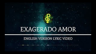 Exagerado Amor Exaggerated Love  Tercer Cielo  DGospelMuso English Version Lyric Video [upl. by Artkele]