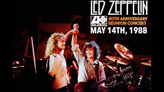 Led Zeppelin  Atlantic Records 40th Anniversary Reunion May 14th 1988  Full Video [upl. by Nancy]