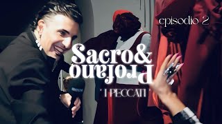 Sacro amp Profano episodio 2 [upl. by Cummings698]