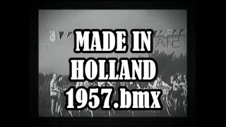 University of BMX 19571958 BMX in The Netherlands [upl. by Abbottson]