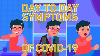 Recognizing Day to Day Signs and Symptoms of Coronavirus [upl. by Aenitsirhc209]