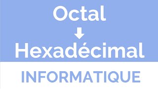 19  Convertir un nombre octal en hexadécimal Darija [upl. by Aecila]