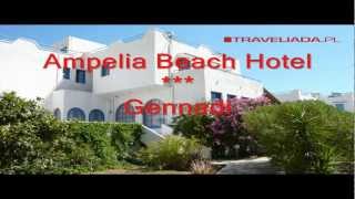 Ampelia Beach Hotel  Gennadi [upl. by Hatti]