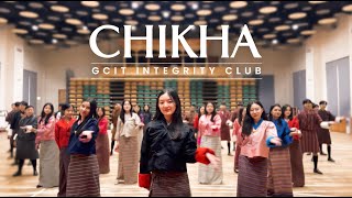 CHIKHA  GCIT INTEGRITY CLUB  MUSIC VIDEO [upl. by Perce765]