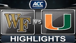 2013 ACC Football Highlights  Wake Forest vs Miami  ACCDigitalNetwork [upl. by Kayley]