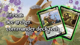 Finneas Ace Archer EDHCommander Deck Tech [upl. by Sivrep]