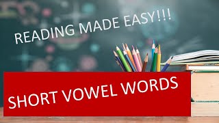 LEARN TO READ  READING SHORT VOWEL WORDS [upl. by Tarra]