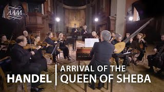 Handel Arrival of the Queen of Sheba  Academy of Ancient Music [upl. by Peck400]