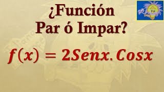 Funciones Trigonométricas Cómo determinar si son pares ó impares  Juliana la Profe [upl. by Genesia]