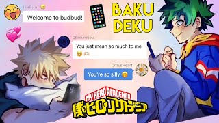 BAKUDEKU ONLINE DATE BY ACCIDENT 👀🧡💚  MHA Texting Story [upl. by Martell]