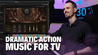 Creating Dramatic Action Music for TV  30 Minute Sketch [upl. by Carley]