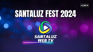 SANTALUZFEST 26 DE JULHO [upl. by Tsenrae]