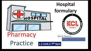 Hospital Formulary  Definition Advantage  Parts of Formulary L2 Unit2 Pharmacy Practice 7th sem [upl. by Nayllij675]