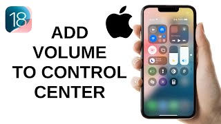 How to Add Volume to Control Center on iPhone  iOS 18 [upl. by Harmonia]