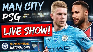 Man City 20 PSG LIVE WATCHALONG  Champions League Semifinal Stream [upl. by Aurora]