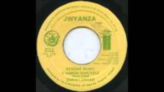 Danny Dread Reggae Music a Lemon Popsicle [upl. by Whyte422]