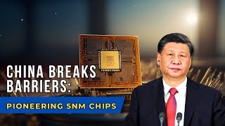 Chinas GameChanging 5nm Chip Technology [upl. by Aek]