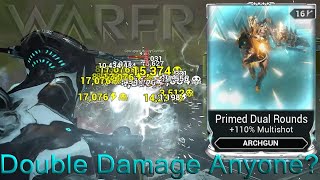 Warframe  Primed Dual Rounds Double Damage [upl. by Ilojna]