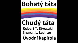 Bohatý táta chudý táta  úvodní kapitola [upl. by Schoening]