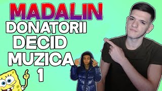 ♪🔥Madalin  DONATORII DECID MUZICA 1  TOATE Donatiile 😂♪ [upl. by Tara]