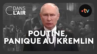 Poutine panique au Kremlin cdanslair spécial Archives 2023 [upl. by Schwarz]