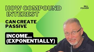 How Compound Interest Can Create Passive Income Exponentially Compound Interest Secrets [upl. by Leban]