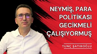 Neymiş Para Politikası Gecikmeli Çalışıyormuş borsa altın bitcoin [upl. by Crain]