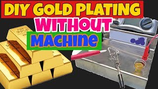 DIY GOLD PLATING WITHOUT A Gold Plating Machine effect [upl. by Ddarb479]