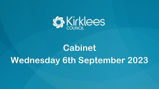 Kirklees Council Cabinet  6th September 2023 [upl. by Tisbe]