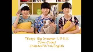 TfboysBig Dreamer 大梦想家 ChinPin YinEng [upl. by Hoon148]