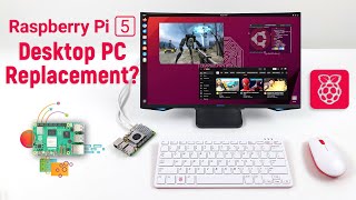 Can The New Raspberry Pi 5 Really Replace Your Desktop PC [upl. by Nikoletta23]