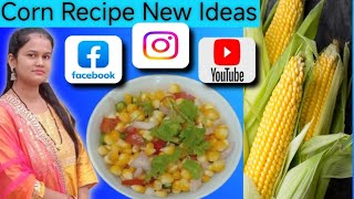 Makai ki New chat Recipe Corn ki Recipe How to Make Corn Recipe😋😋 [upl. by Latton]