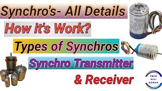 What is SynchroSynchro All DetailsSynchro TransmitterSynchro ReceiverTypes of Synchros [upl. by Lipsey833]