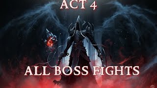 Diablo 3 Reaper of Souls  All Boss Fights Act 4 [upl. by Ash]