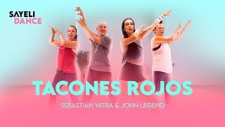 Sebastián Yatra amp John Legend  Tacones rojos 👠 Zumba Choreo [upl. by Atnauqahs174]