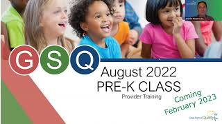 GSQ and CLASSSupporting Preschool and PreKAugust 2022 [upl. by Taka]